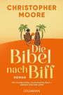 "CHRISTOPHER MOORE, Die Bibel nach Biff, ROMAN. Zwei Männer, Palmen, Sonnenuntergang, orangefarbener Hintergrund."