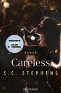 S. C. Stephens: Careless, Buch