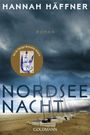 Blauer Himmel, brauner Strand mit Segelbooten. Text: "HANNAH HÄFFNER", "ROMAN", "NORDSEE NACHT", "GOLDMANN". Sticker über anderem Buch.