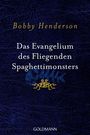 Bobby Henderson: Das Evangelium des fliegenden Spaghettimonsters, Buch