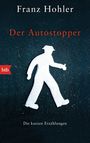 Franz Hohler: Der Autostopper, Buch