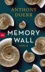 Anthony Doerr: Memory Wall, Buch