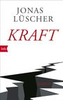 Jonas Lüscher: Kraft, Buch