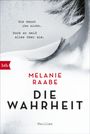 Melanie Raabe: Die Wahrheit, Buch