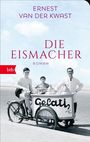 Ernest van der Kwast: Die Eismacher. Geschenkausgabe, Buch