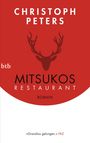 Christoph Peters: Mitsukos Restaurant, Buch