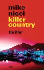 Mike Nicol: killer country, Buch