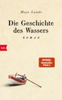 Maja Lunde: Die Geschichte des Wassers, Buch