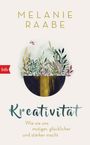 Melanie Raabe: Kreativität, Buch