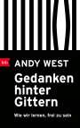 Andy West: Gedanken hinter Gittern, Buch