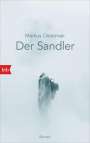 Markus Ostermair: Der Sandler, Buch