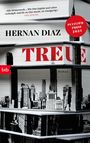 Hernan Diaz: Treue, Buch
