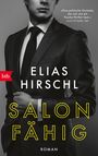 Elias Hirschl: Salonfähig, Buch