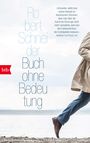 Robert Schneider: Buch ohne Bedeutung, Buch