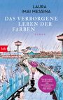 Laura Imai Messina: Das verborgene Leben der Farben, Buch