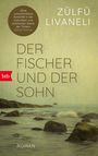 Zülfü Livaneli: Der Fischer und der Sohn, Buch