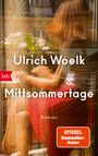 Ulrich Woelk: Mittsommertage, Buch