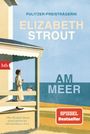 Elizabeth Strout: Am Meer, Buch