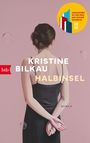 Kristine Bilkau: Halbinsel, Buch
