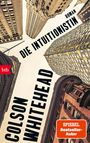 Colson Whitehead: Die Intuitionistin, Buch