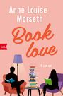 Anne Louise Morseth: Book Love, Buch