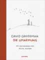 David Grossman: Die Umarmung, Buch