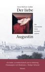 Horst Wolfram Geißler: Der liebe Augustin, Buch