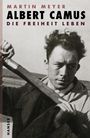 Martin Meyer: Albert Camus, Buch