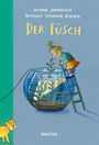 Hanna Johansen: Der Füsch, Buch