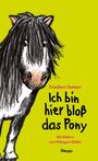 Friedbert Stohner: Ich bin hier bloß das Pony, Buch