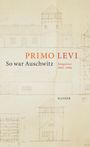 Primo Levi: So war Auschwitz, Buch