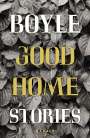 T. C. Boyle: Good Home, Buch