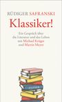 Michael Krüger: Klassiker!, Buch