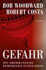 Bob Woodward: Gefahr, Buch