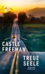 Castle Freeman: Treue Seele, Buch