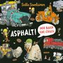 Salla Savolainen: Asphalt!, Buch