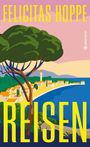 Felicitas Hoppe: Reisen, Buch