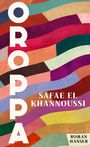 Safae el Khannoussi: Oroppa, Buch