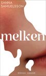 Sanna Samuelsson: Melken, Buch