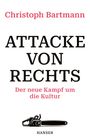 Christoph Bartmann: Attacke von rechts, Buch