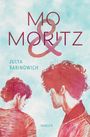 Julya Rabinowich: Mo & Moritz, Buch