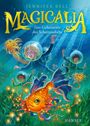 Jennifer Bell: Magicalia - Das Geheimnis des Schattendiebs, Buch