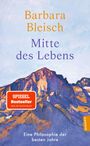 Barbara Bleisch: Mitte des Lebens, Buch