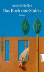 André Heller: Das Buch vom Süden, Buch