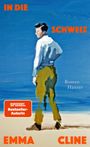 Emma Cline: In die Schweiz, Buch