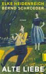 Elke Heidenreich: Alte Liebe, Buch