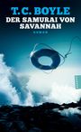 T. C. Boyle: Der Samurai von Savannah, Buch
