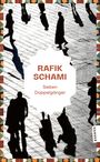 Text: "RAFIK SCHAMI Sieben Doppelgänger", "HANSER". Schattensilhouetten von Menschen auf einem gepflasterten Platz.