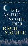 Florian Freistetter: Die Astronomie der Rauhnächte, Buch