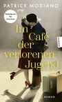 "Im Café der verlorenen Jugend" von Patrick Modiano. Umschlag mit tanzendem Paar in nostalgischer Atmosphäre, Koffer am Boden.